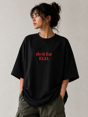 1. EGO Oversized T-Shirt – Black